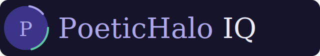 PoeticHalo IQ
